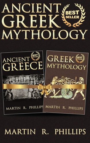 Ancient Greek Mythology Discover the Secrets of Ancient Greece and Greek Mythology