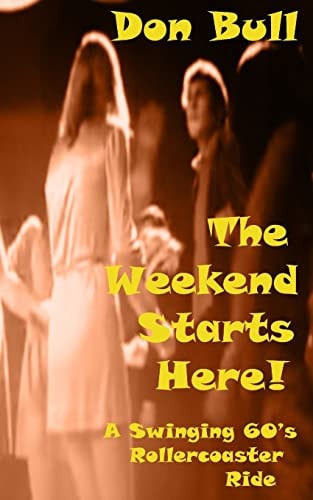 The Weekend Starts Here!