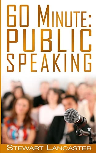 60 Minute Public Speaking