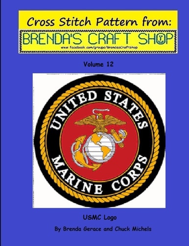 USMC LOGO - Cross Stitch Pattern From Brenda's Craft Shop - Volume 12