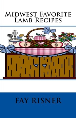 Midwest Favorite Lamb Recipes