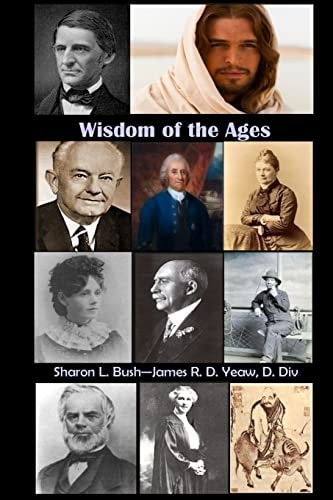Wisdom of the Ages Wisdom Literature of the World in a Searchable Database