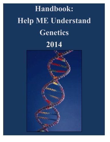 Handbook Help ME Understand Genetics 2014