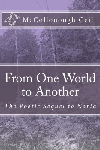 From One World to Another The Poetic Sequel to Noria