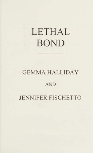 Lethal Bond