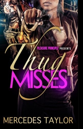Thug Misses