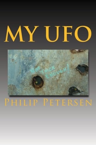 My UFO A UFO Encounter with a Difference !