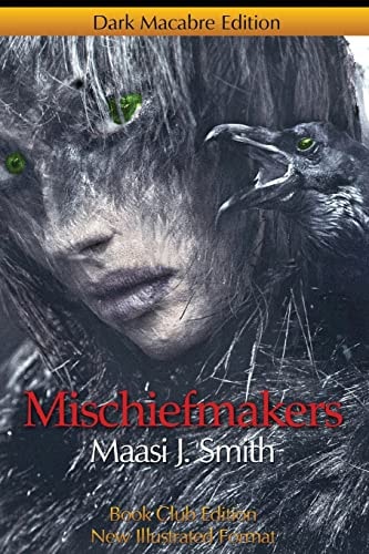 Mischiefmakers Dark Macabre