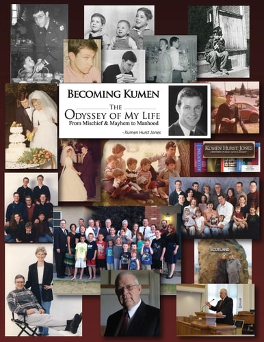 Becoming Kumen The Odyssey of My Life: From Mischief and Mayhem to Manhood