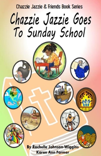 Chazzie Jazzie Goes to Sunday School