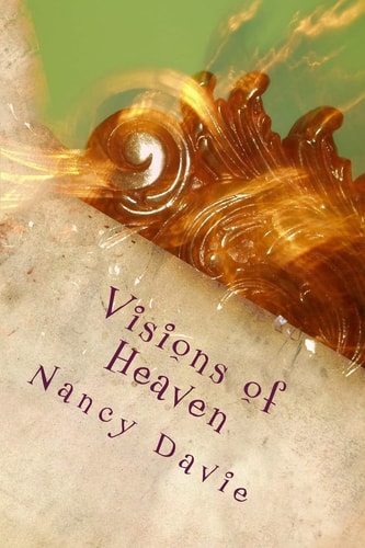 Visions of Heaven