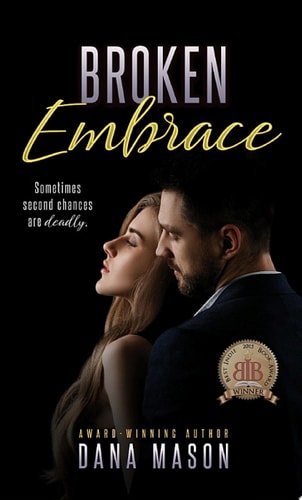 Broken Embrace Embrace Series, Book 3