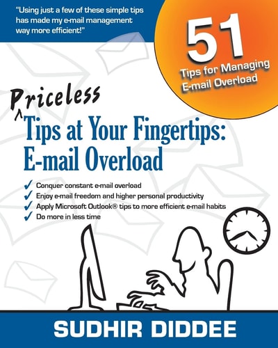Priceless Tips at Your Fingertips E-mail Overload