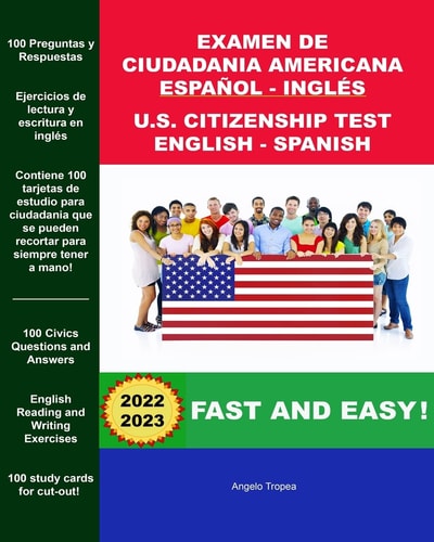 Examen de Ciudadania Americana Espanol Y Ingles U. S. Citizenship Test English and Spanish