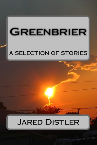 Greenbrier A Selection of Stories