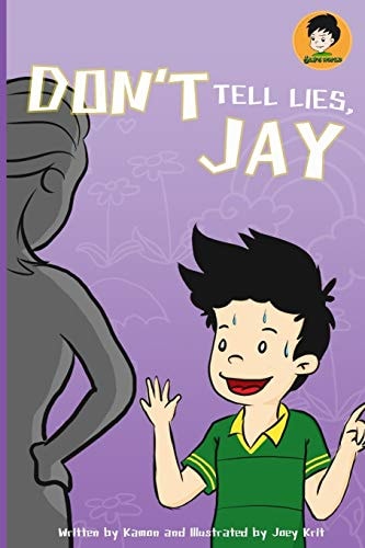 Don't Tell Lies, Jay! Best Children's Books