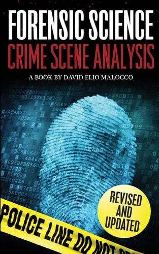 Forensic Science Crime Scene Analysis