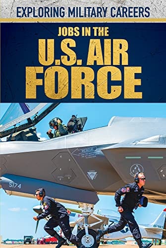 Jobs in the U. S. Air Force