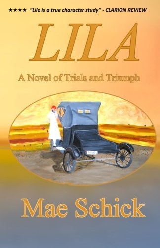 Lila A Novel of Trials and Triumph