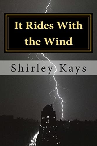 It Rides With the Wind A Novel of Passion