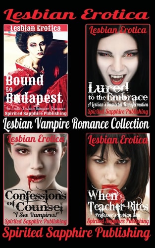 Lesbian Erotica Lesbian Vampire Romance Collection