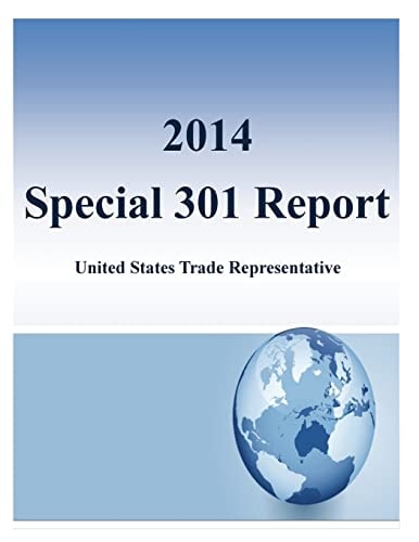 2014 Special 301 Report United States Trade Representative