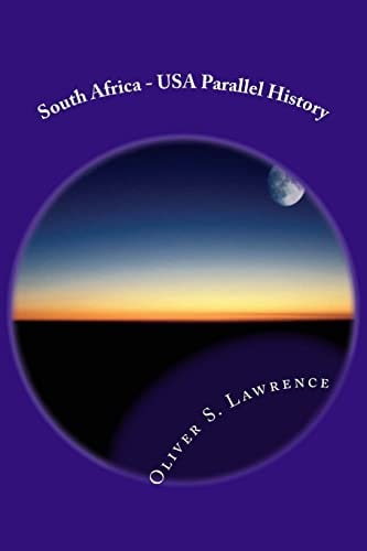 South Africa - USA Parallel History Shaping the Future
