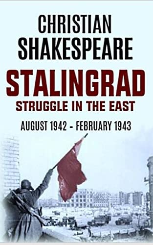 Stalingrad Struggle in the East