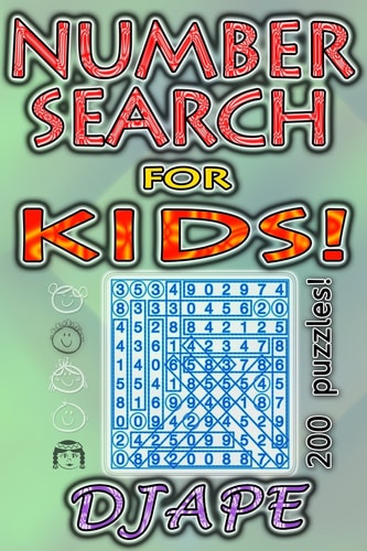 Number Search for KIDS 200 Puzzles!