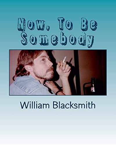 Now, To Be Somebody And Latent Super Powers
