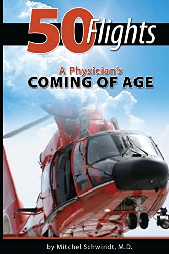 50 Flights A Physician's Coming of Age