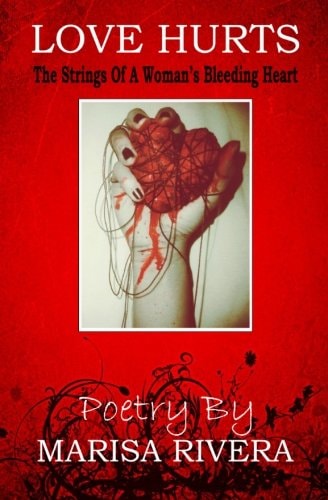 Love Hurts The Strings of a Young Woman's Bleeding Heart