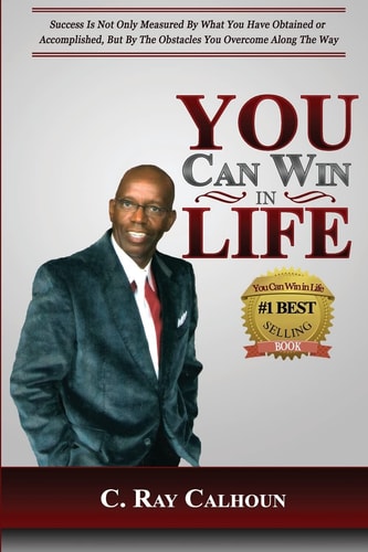 You Can Win In Life The Power To Win Comes From Within
