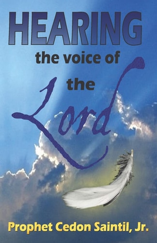 Hearing The Voice of the Lord