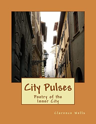 City Pulses Poetry of the Inner City