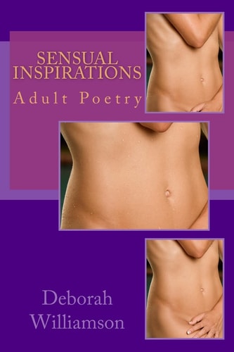 Sensual Inspirations Erotic Poetry