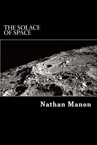 The Solace of Space