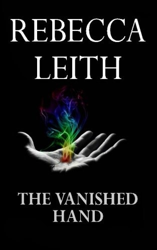 The Vanished Hand
