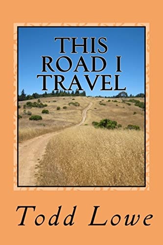 This Road I Travel