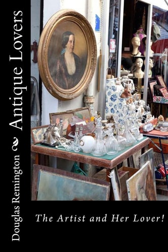 Antique Lovers The Artist and Her Lover!