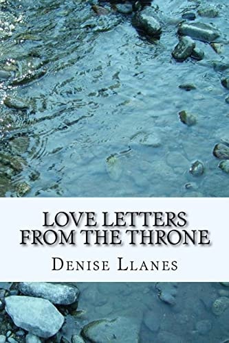 Love Letters From The Throne