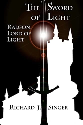 The Sword of Light Ralgon, Lord of Light