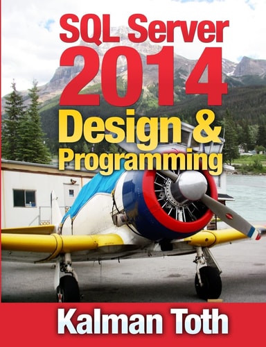 SQL Server 2014 Design and Programming