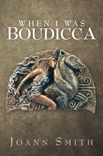 When I Was Boudicca