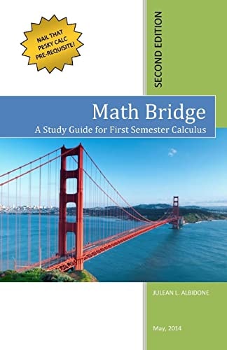 Math Bridge A Study Guide for First Semester Calculus