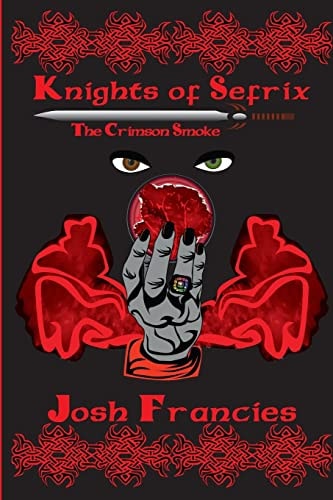 Knights of Sefrix The Crimson Smoke