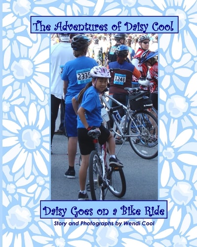 Daisy Goes on a Bike Ride The Adventures of Daisy Cool