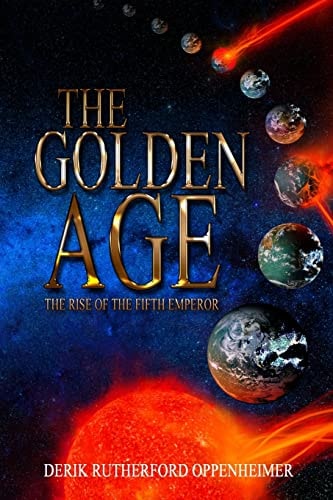 The Golden Age The Rise of The Fifth Emperor
