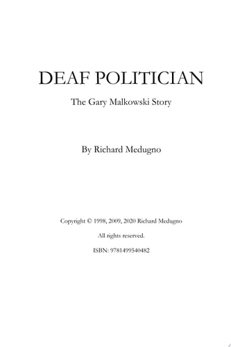 Deaf Politician - The Gary Malkowski Story