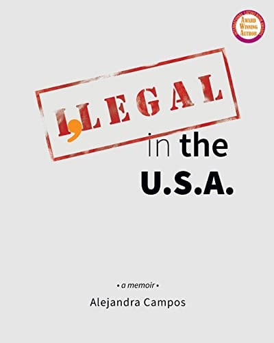 I,Legal in the U. S. A. : a Memoir (Full Color Deluxe Edition)